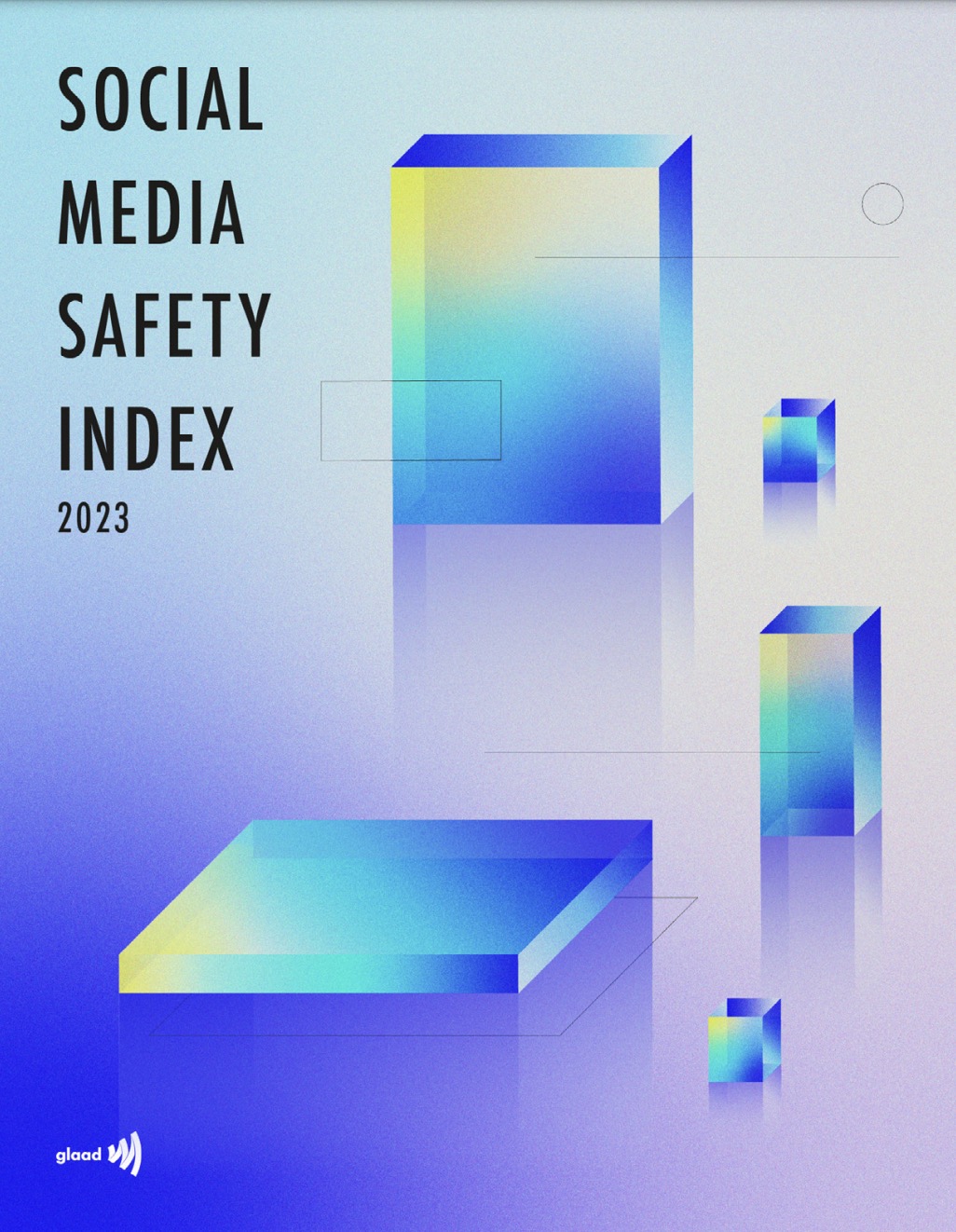 Explore the 2023 GLAAD Social Media Safety Index