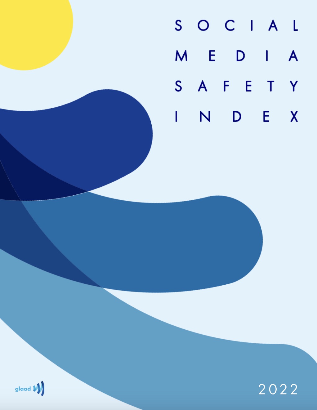 Explore the 2022 GLAAD Social Media Safety Index