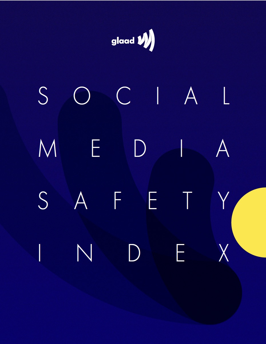 Explore the 2021 GLAAD Social Media Safety Index